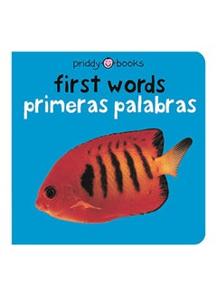 Bilingual Bright Baby First Words: Primeras Palabras Hardcover English by Roger Priddy - 2007 