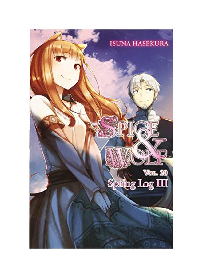 Spice And Wolf, Vol. 20 Paperback English by Isuna Hasekura - 2018 
