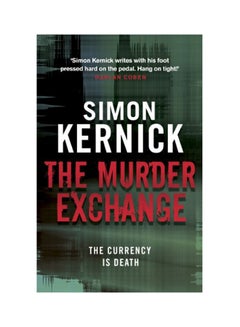 The Murder Exchange Paperback English by Simon Kernick - 2011