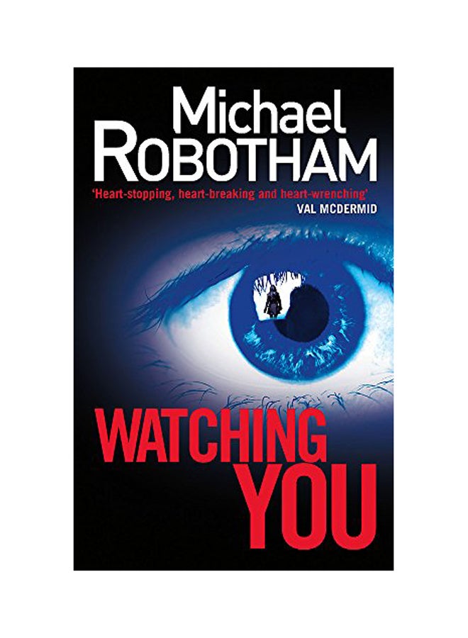 Watching You Paperback English by Michael Robotham - 2014 