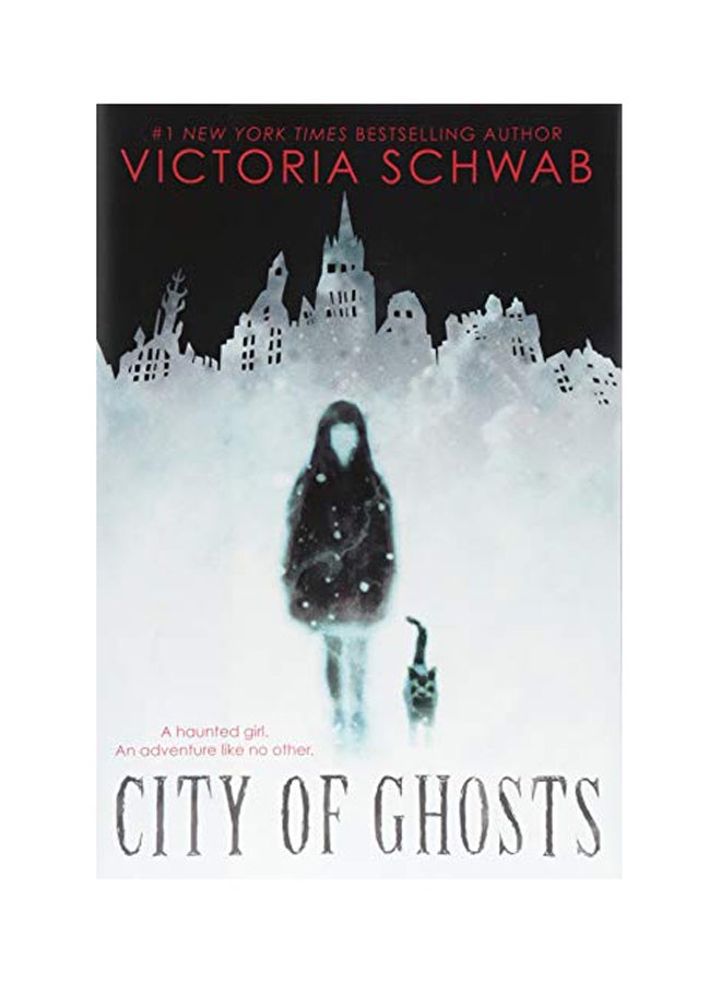 City Of Ghosts Hardcover English by Victoria Schwab - 2018 