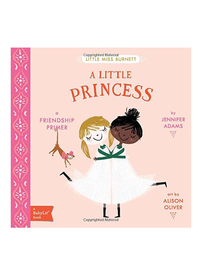 Little Princess: A Babylit Friendship Primer Hardcover English by Jennifer Adams - 2017 