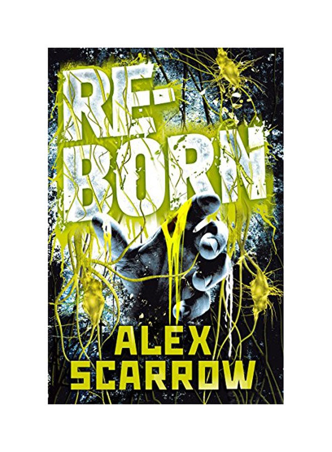 Reborn Paperback English by Alex Scarrow - 2017 