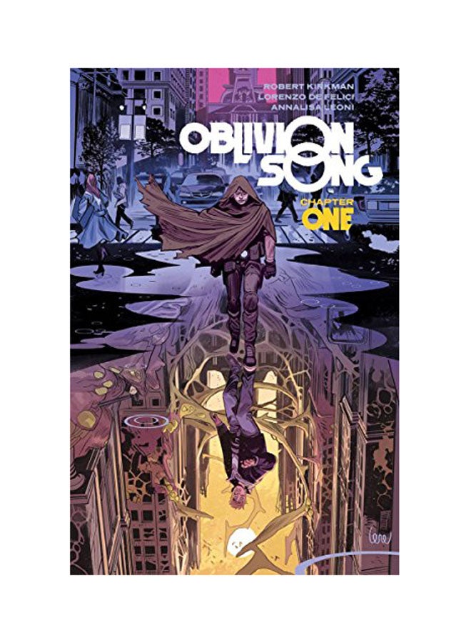 Oblivion Song By Kirkman & De Felici Volume 1 Paperback English by Robert Kirkman - 2018