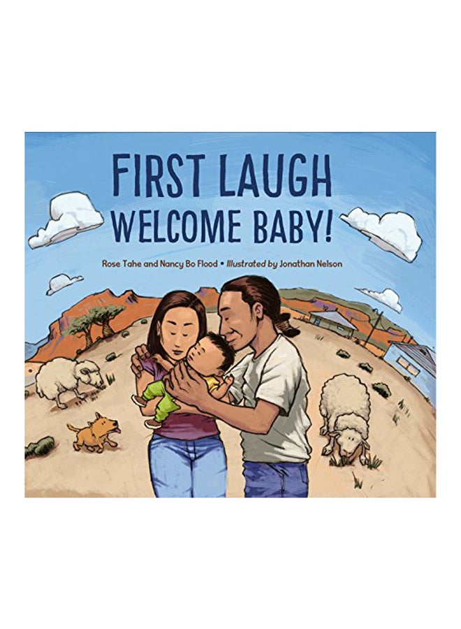 First Laugh - Welcome Baby! Hardcover English by Rose Ann Tahe - 2018 
