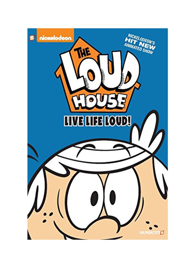 The Loud House #3: Live Life Loud Paperback English by Chris Savino - 2018