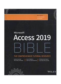 Access 2019 Bible Paperback English by Michael Alexander - 2018 