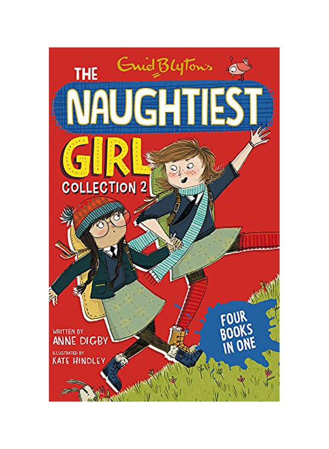 The Naughtiest Girl Collection 2: Books 4-7 Paperback English by Enid Blyton - 2015