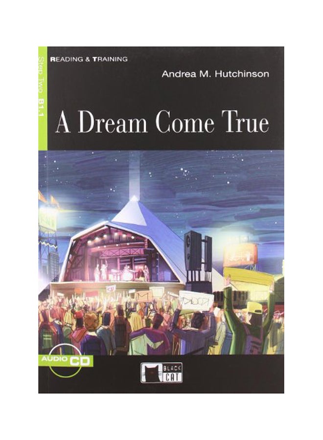 Reading & Training: A Dream Come True + Audio Cd Paperback English by Andrea Hutchinson - 2012 