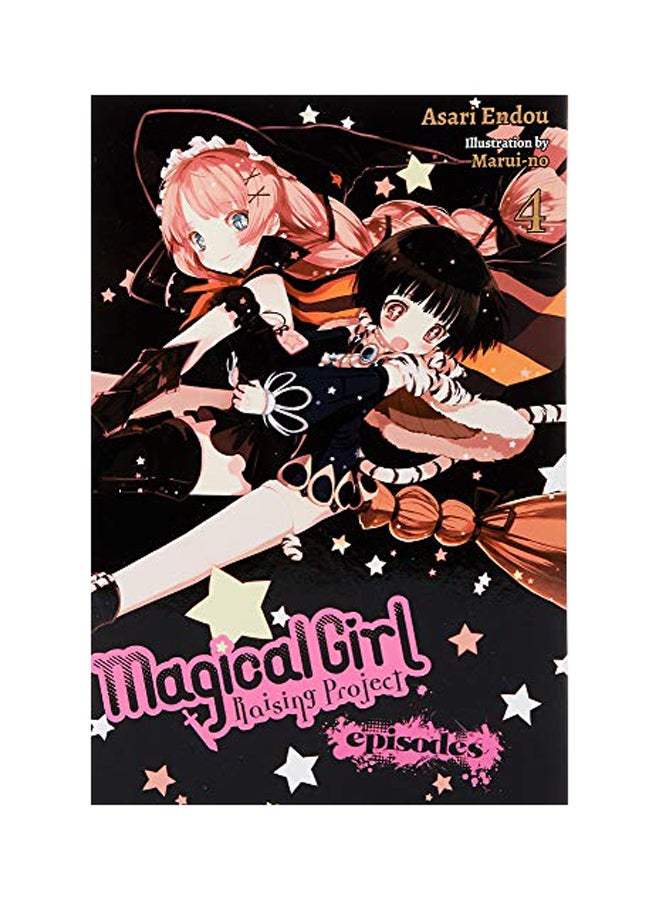 Magical Girl Raising Project, Vol. 6 (Light Novel) Paperback English by Asari Endou - 2018