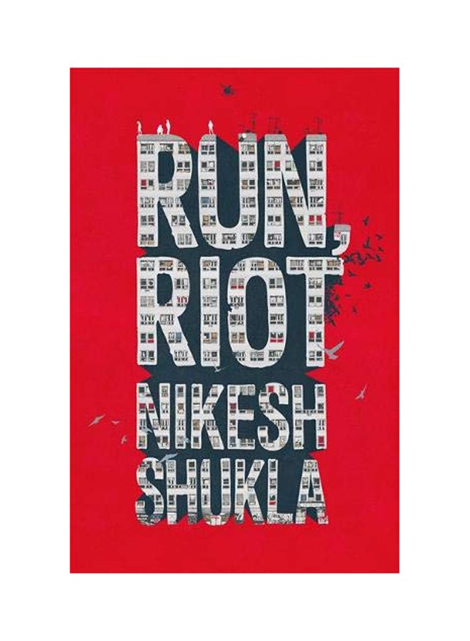 Run, Riot Paperback English by Nikesh Shukla - 2018