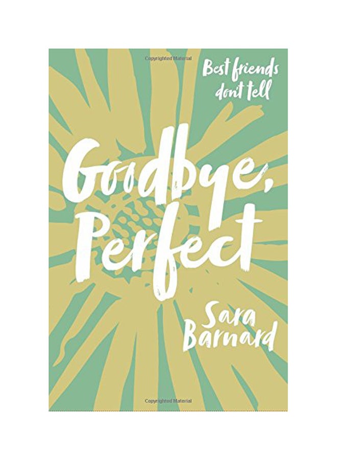 Goodbye, Perfect Paperback English by Sara Barnard - 2018