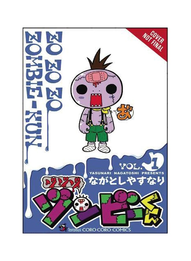 Zo Zo Zo Zombie-Kun, Vol. 1 Paperback English by Yasunari Nagatoshi - 2018 