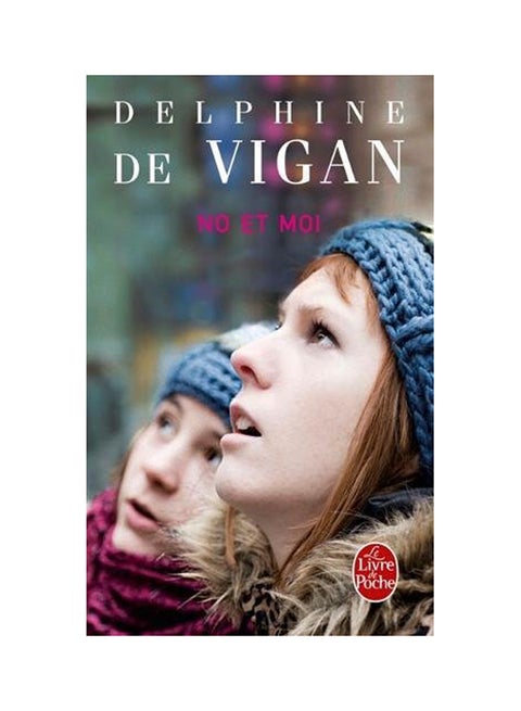 No Et Moi Paperback English by Delphine de Vigan - 2009
