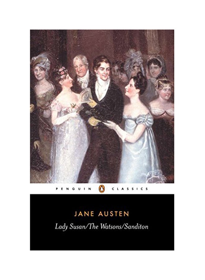 Lady Susan, The Watsons, Sanditon Paperback English by Jane Austen - 1974