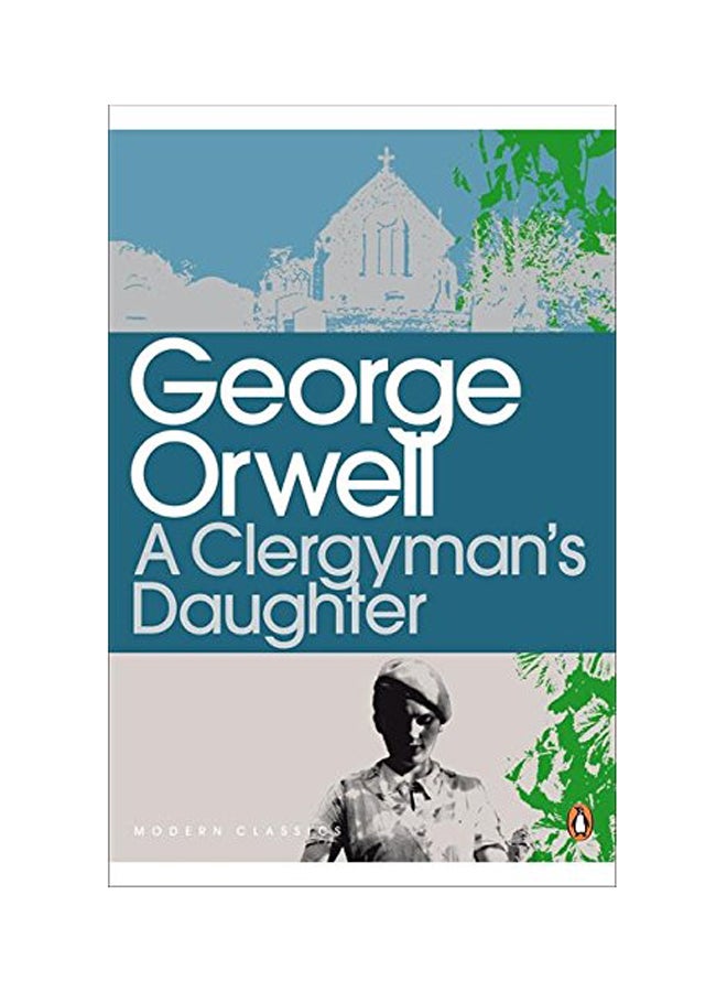 A Clergyman's Daughter Paperback English by George Orwell - 2000
