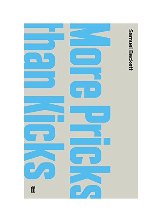 More Pricks Than Kicks Paperback English by Samuel Beckett - 2010