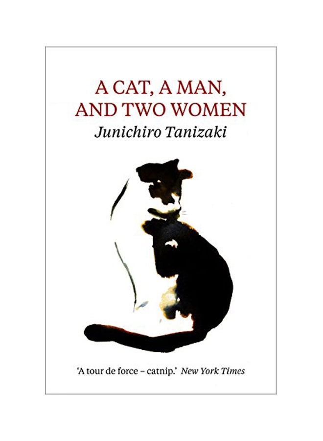A Cat, A Man, And Two Women Paperback English by Junichiro Tanizaki - 2017