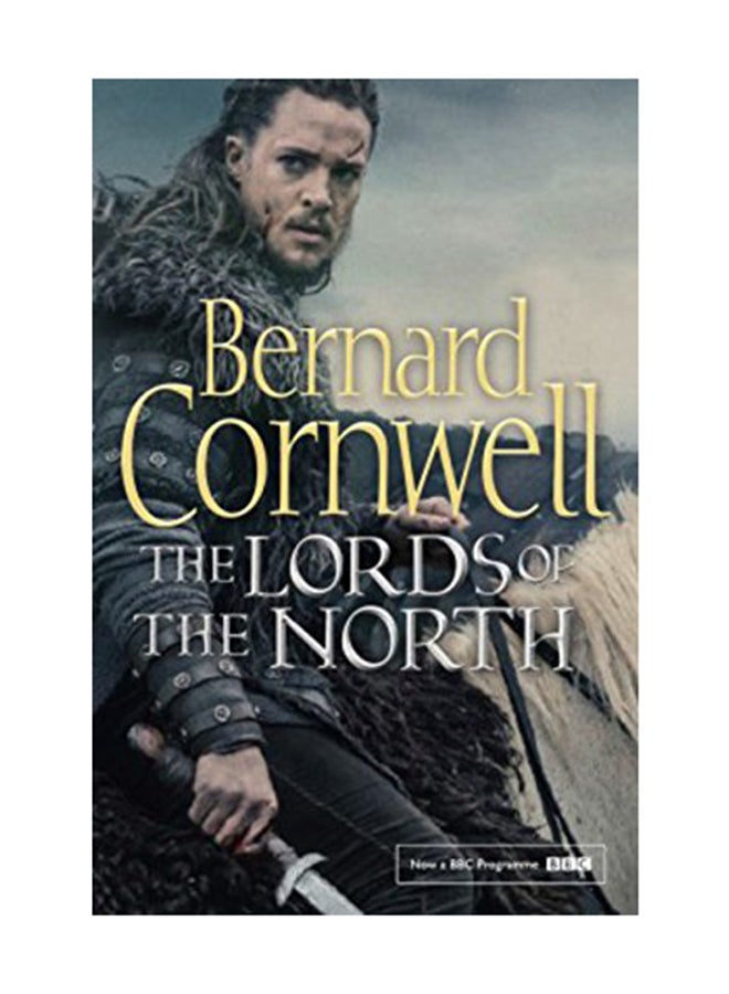 The Lords Of The North Paperback English by Bernard Cornwell - May 2, 2017
