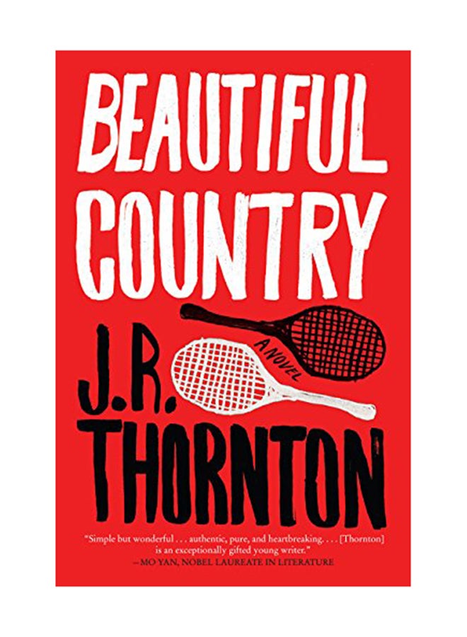 Beautiful Country: A Novel Paperback English by J.R. Thornton - April 26, 2016 