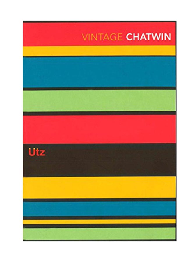 Utz Paperback English by Bruce Chatwin - January 8, 1999