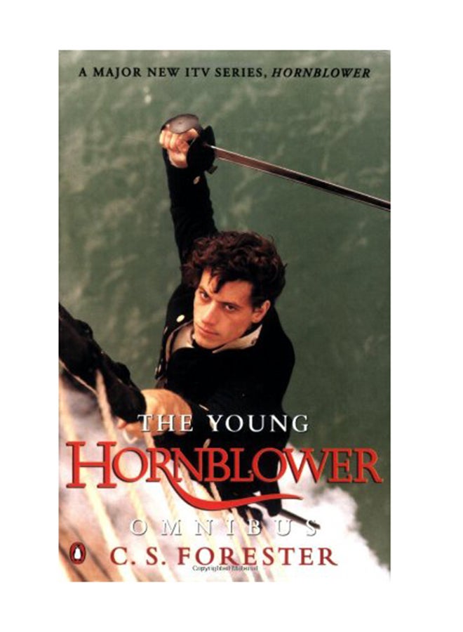 The Young Hornblower Omnibus Paperback English by C S Forester - September 24, 1998 
