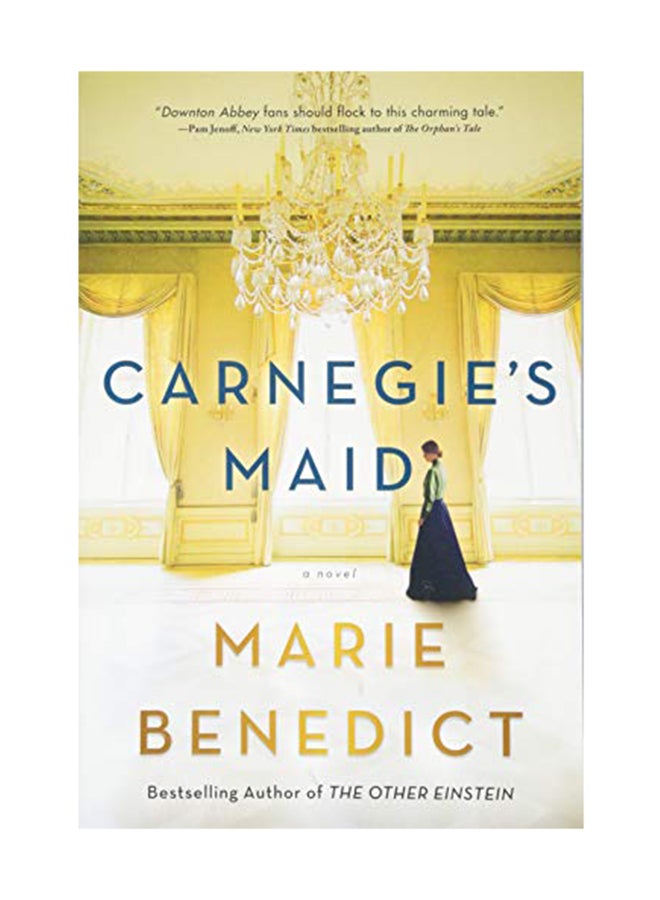 Carnegie's Maid Paperback English by Maria Benedict - October 2, 2018