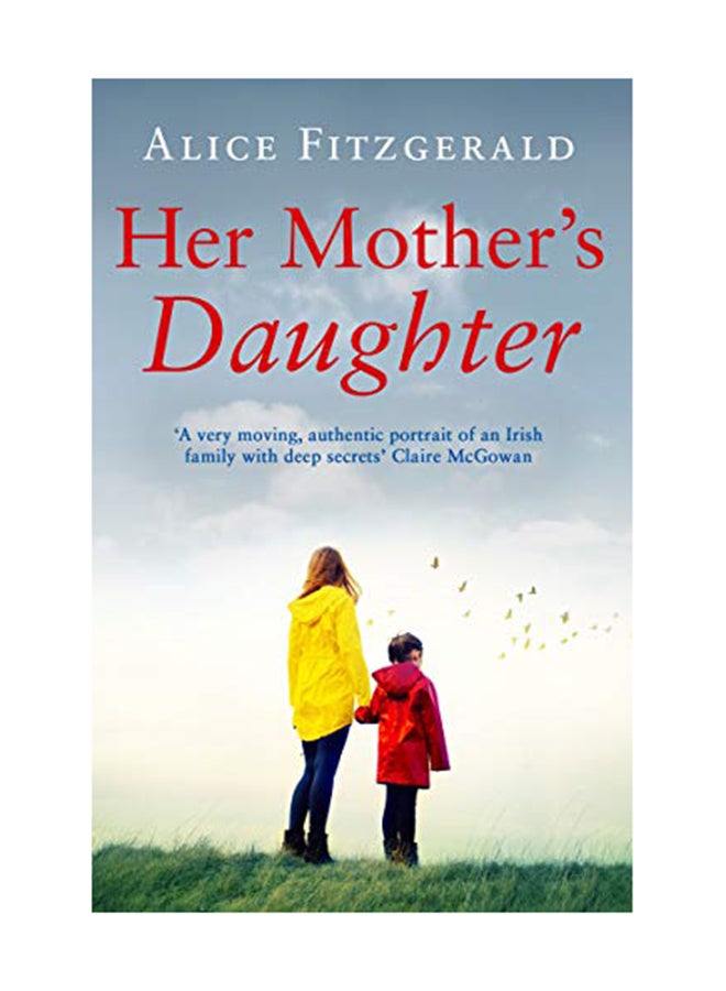 Her Mother's Daughter Paperback English by Alice Fitzgerald - February 4, 2019