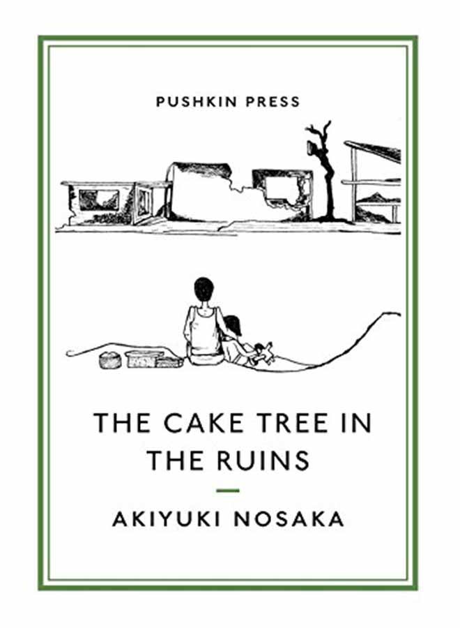 The Cake Tree In The Ruins Paperback English by Akiyuki Nosaka - August 29, 2018 