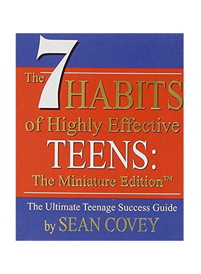 The 7 Habits Of Highly Effective Teens Hardcover English by Sean Covey - August 1, 2017