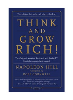 Think And Grow Rich: The Original Version, Restored And Revisedt Paperback English by Napoleon Hill - September 14, 2015