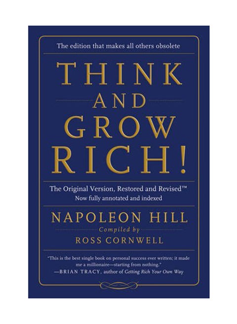 Think And Grow Rich: The Original Version, Restored And Revisedt Paperback English by Napoleon Hill - September 14, 2015