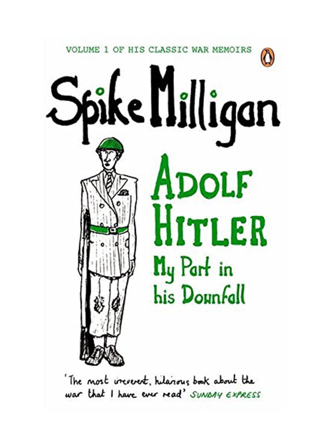 Adolf Hitler: My Part In His Downfall Paperback English by Spike Milligan - July 30, 2012 