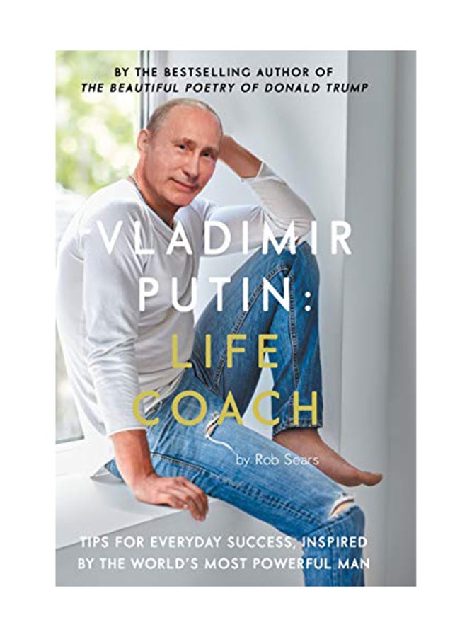 null - Vladimir Putin: Life Coach Hardcover English by Rob Sears - November 1, 2018 - Image 1