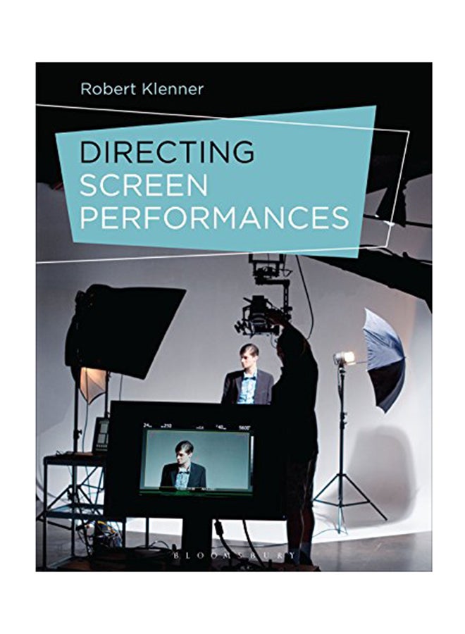 Directing Screen Performances Paperback English by Robert Klenner - January 24, 2019