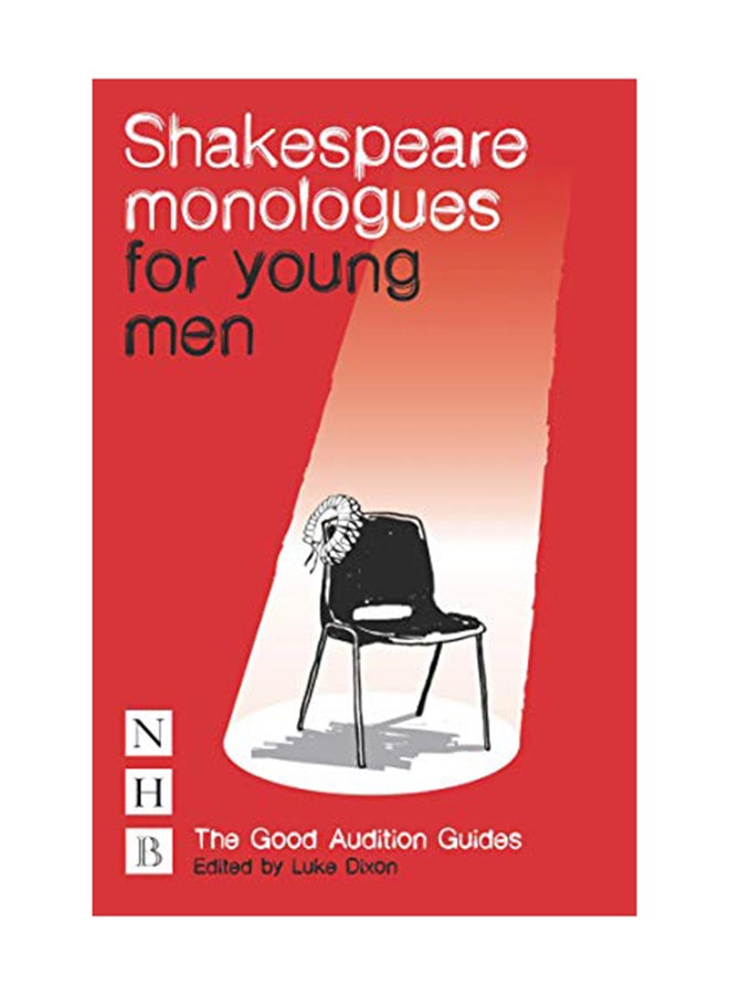 Shakespeare Monologues For Young Men Paperback English by William Shakespeare - January 1, 2013