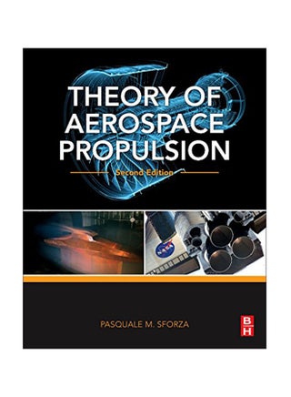 Theory Of Aerospace Propulsion Paperback English by Pasquale Sforza - August 26, 2016 - v1550740758/N21329882A_1