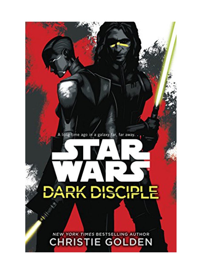 Star Wars: Dark Disciple Paperback English by Christie Golden - April 18, 2016 