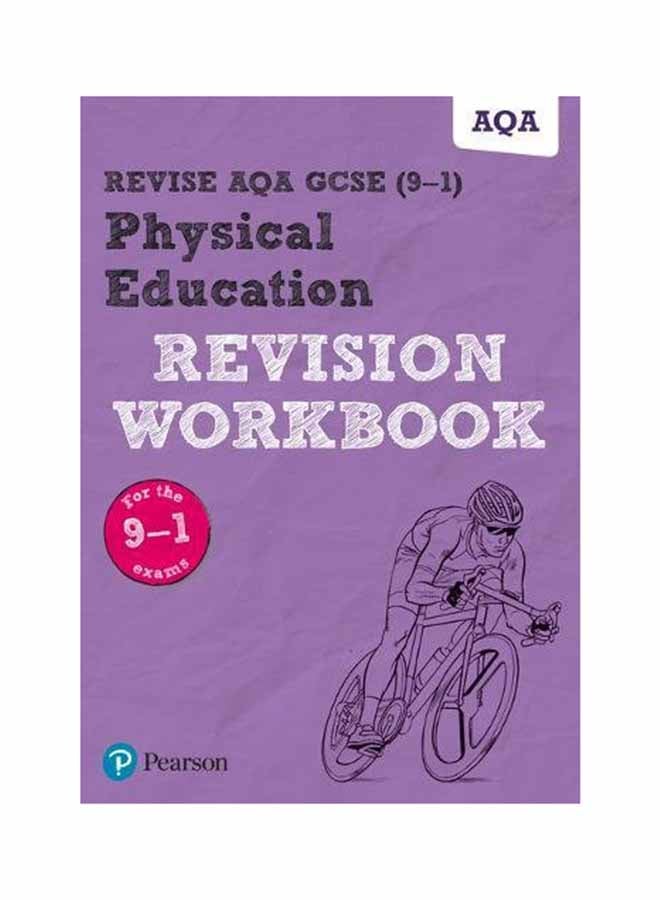 Revise AQA GCSE Physical Education Revision Workbook Paperback English by No Author - 2018 