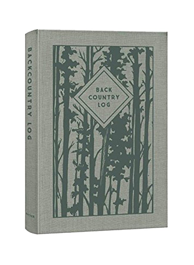 Backcountry Log Paperback English by Kathryn Hunter - May 15, 2018 