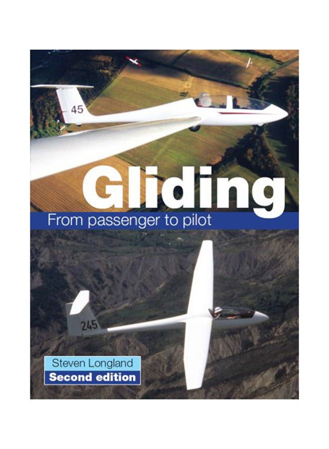 null - Gliding: From Passenger To Pilot Paperback English by Steve Longland - December 1, 2012 - Image 1