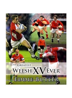 The Greatest Welsh XV Ever Hardcover English by Eddie Butler - September 17, 2015