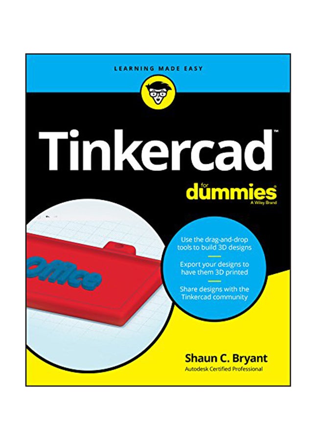 Tinkercad For Dummies Paperback English by Shaun Bryant - March 23, 2018 
