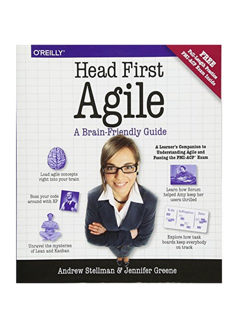 Head First Agile: A Brain-Friendly Guide To Agile Principles, Ideas, And Real-World Practices Paperback English by Andrew Stellman - October 10, 2017