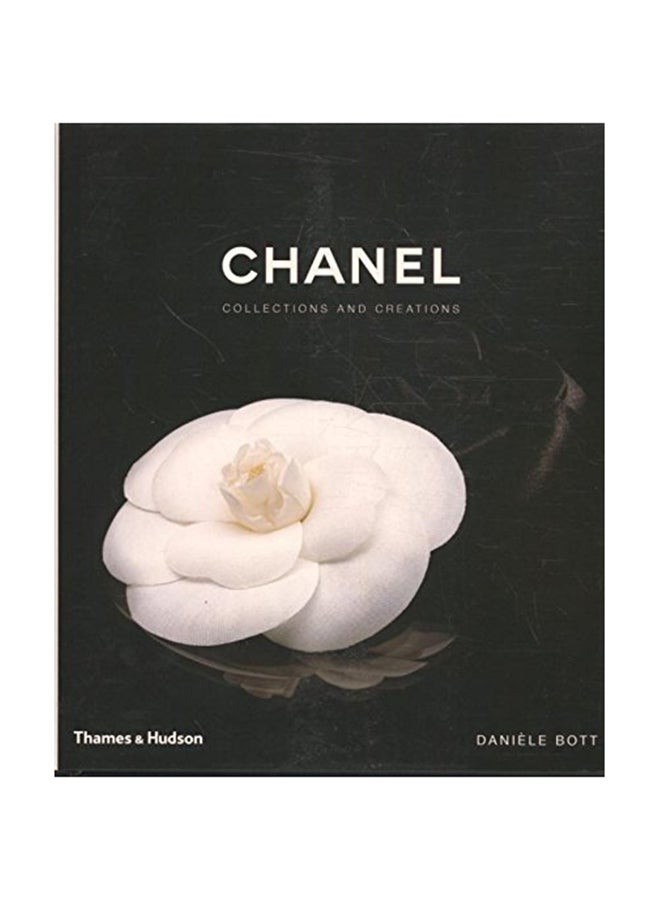 Chanel: Collections And Creations Hardcover English by Daniele Bott - July 23, 2017 - Image 1
