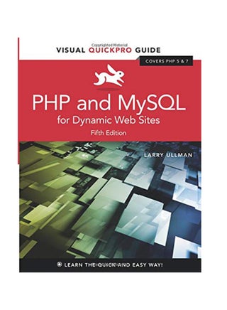 PHP And MySQL For Dynamic Web Sites: Visual QuickPro Guide Hardcover English by Larry Ullman - November 3, 2017 - v1550741030/N21331572A_1