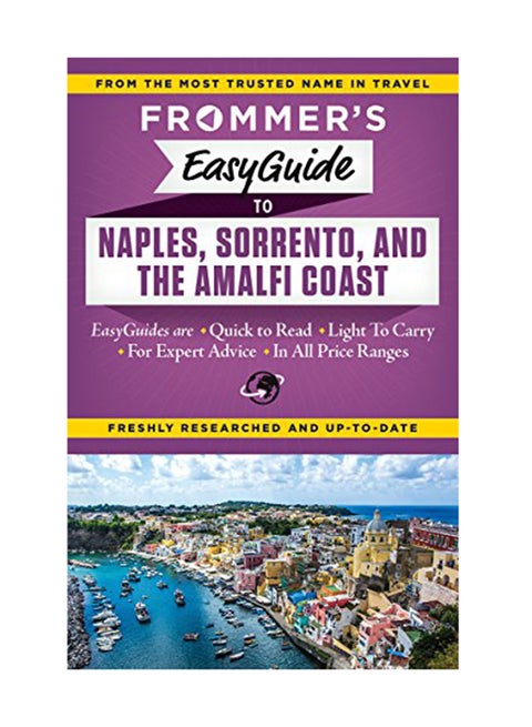 Frommer's Easyguide To Naples, Sorrento And The Amalfi Coast Paperback English by Stephen Brewer - January 1, 2016
