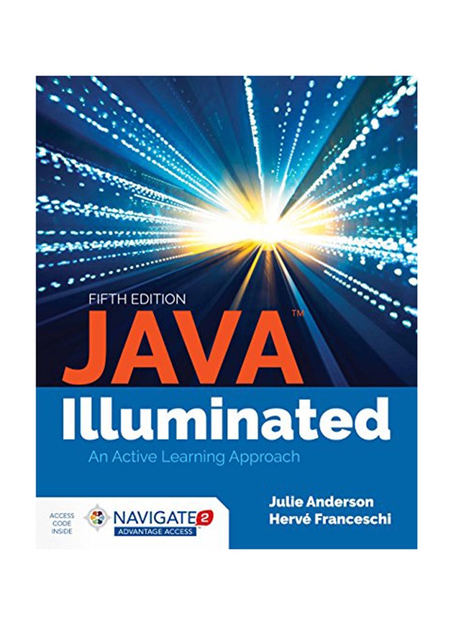 Java Illuminated Hardcover English by Julie Anderson - January 15, 2018 