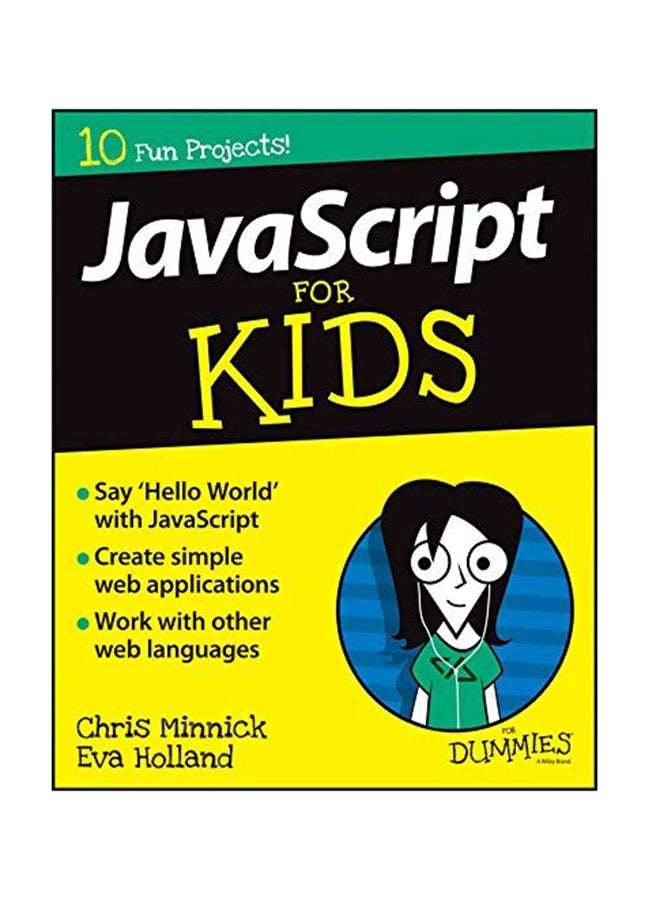 Javascript For Kids For Dummies Paperback English by Chris Minnick - August 14, 2015