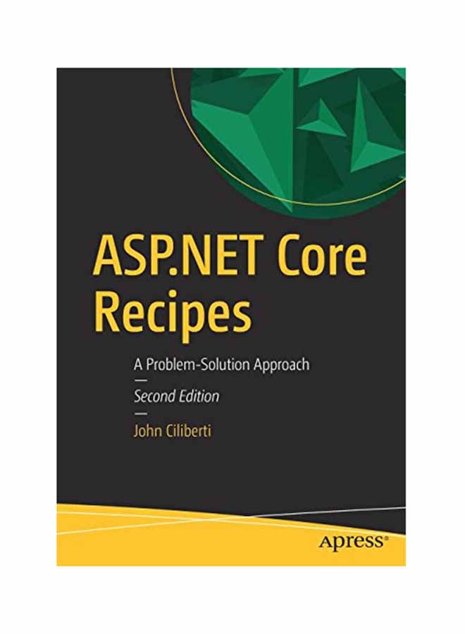 null - Aspnet Core Recipes: A Problem-Solution Approach Paperback English by John Ciliberti - October 6, 2017 - Image 1